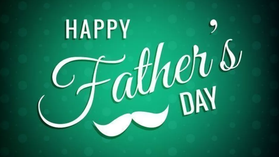 "Happy father's day"