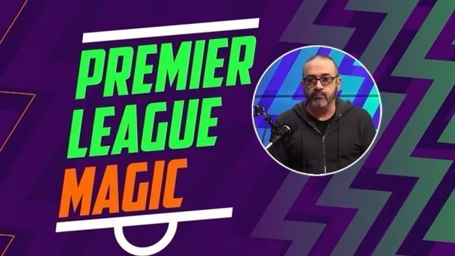 Απόψε... Premier League Magic με ανάλυση και δηλώσεις