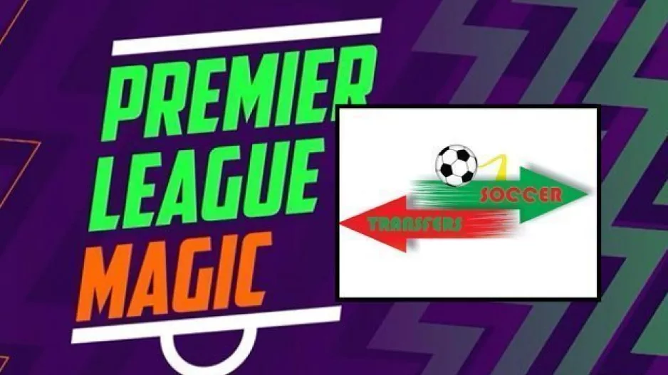 Premier League Magic με μεταγραφές και ακροβατικά γκολ!