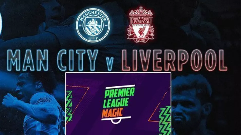 Απόψε/Premier League Magic με City - Liverpool και όχι μόνο!