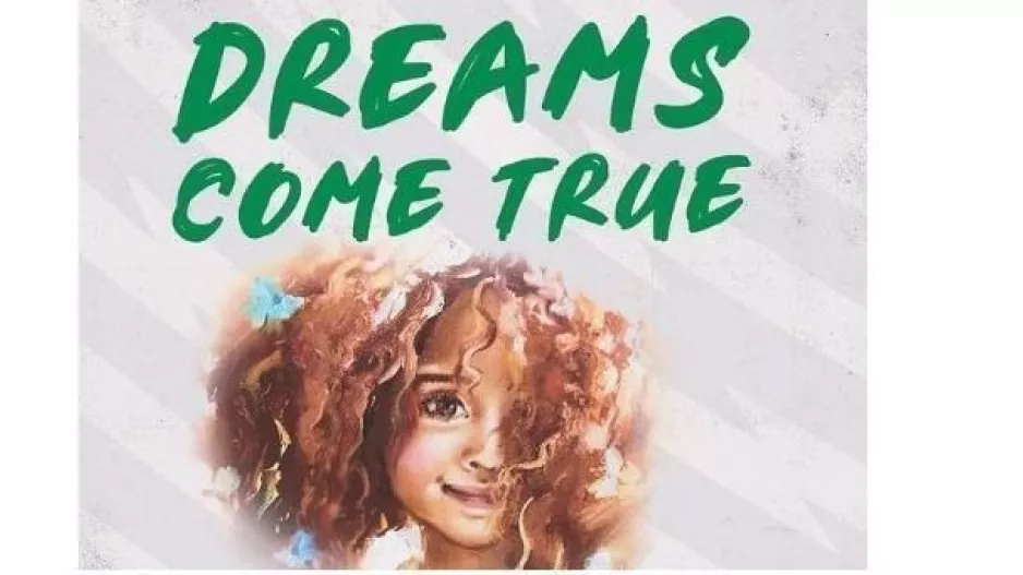 "Dreams come true"