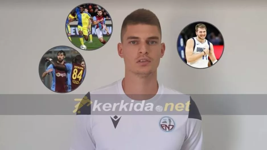 Συνέντευξη στο Kerkida: "Οι προσδοκίες, ο Βούκσεβιτς, ο Μπόζοβιτς και ο... Λούκα Ντόντσιτς"! 