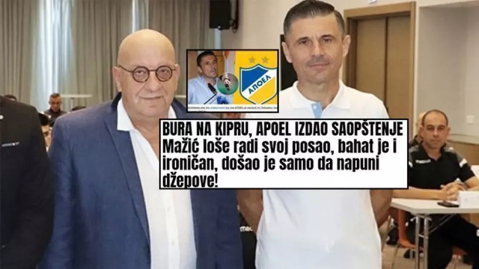 ΜΜΕ Σερβίας: "Θύελλα στην Κύπρο, στο επίκεντρο ο Μάζιτς, 'επίθεση' από ΑΠΟΕΛ!"
