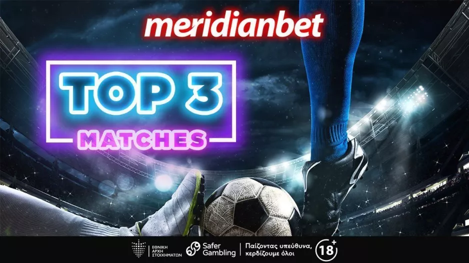 DAILY TOP 3: Ισπανική τριάδα με Cashout στην Meridianbet!
