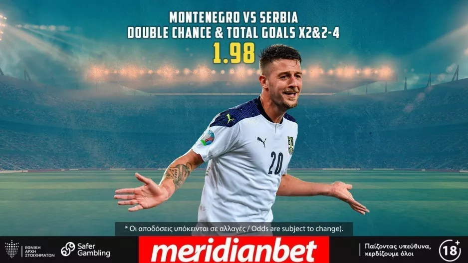 Μαυροβούνιο – Σερβία με Bet Builder στο online betting της Meridianbet!