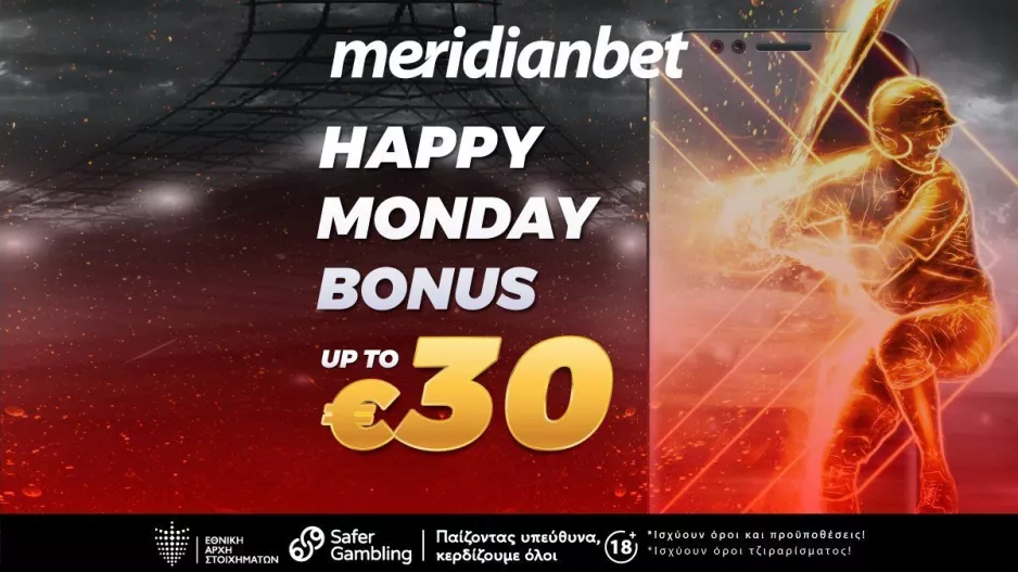 Το HAPPY MONDAY της Meridianbet είναι και πάλι εδώ για να εκτοξεύσει το ποντάρισμα σου!