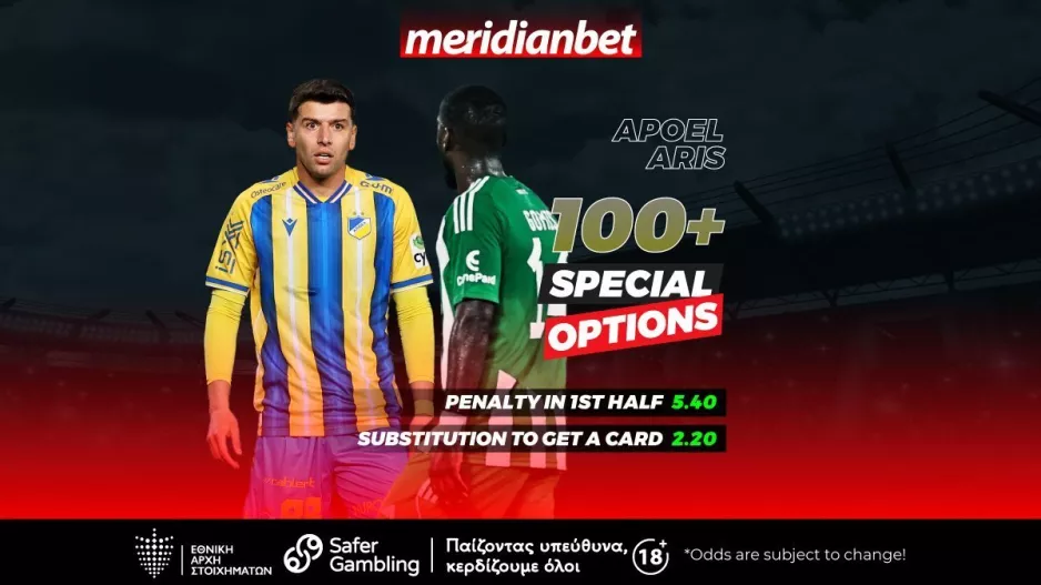 ΑΠΟΕΛ-Άρης: Ντέρμπι κορυφής με special bets - Τρομερές αποδόσεις μόνο στην Meridianbet!