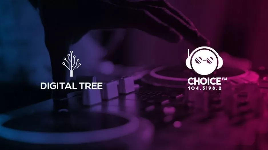 Η Digital Tree καλωσορίζει τον Choice FM και ενισχύει τη θέση της στο κυπριακό ραδιόφωνο!