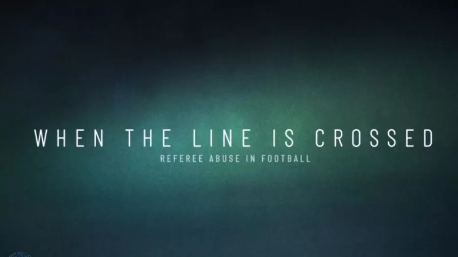 «When The Line Is Crossed» - Ντοκιμαντέρ της UEFA για τη βία κατά των διαιτητών