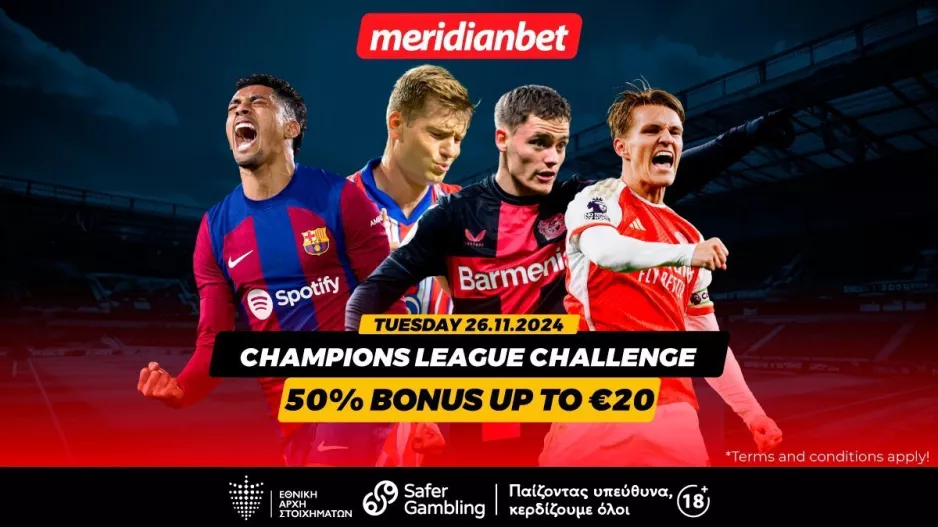 Champions League Challenge: Μην χάσεις επιστροφή του 50%! - Πάρε μπόνους εύκολα και απλά! 