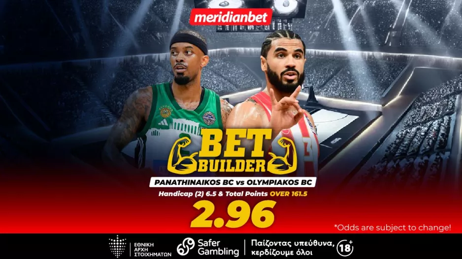 Παναθηναϊκός-Ολυμπιακός: Bet builder στον πρώτο τελικό με… 2.96! - Φοβερές ευκαιρίες με τρομερό μπόνους