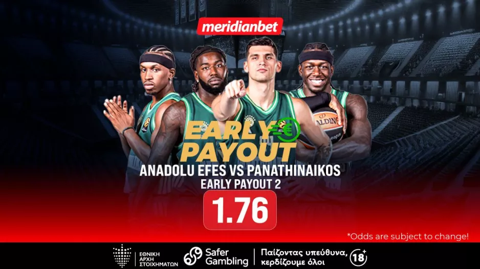 ΕΦΕΣ-Παναθηναϊκός: Αξία στην πρώιμη πληρωμή του 1,76! – Τι περιμένεις; Άρπαξε το μπόνους τώρα!