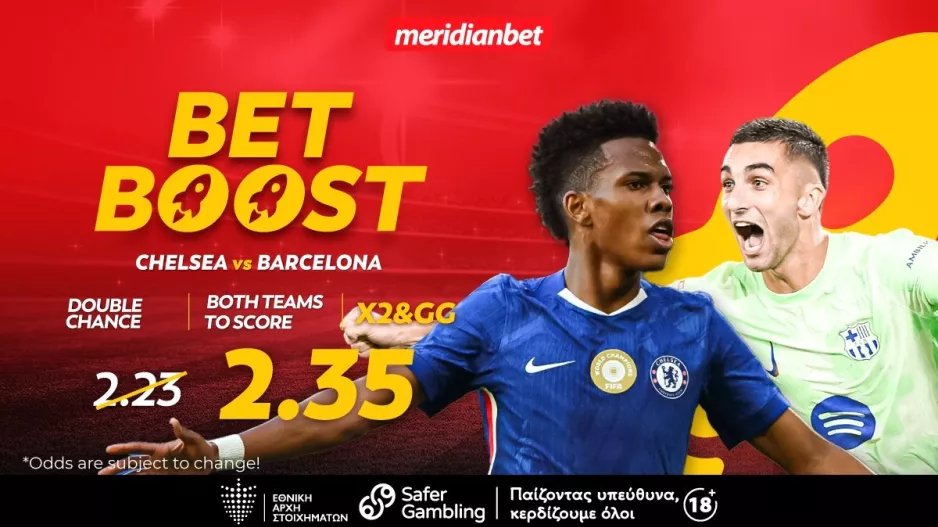 Τσέλσι-Μπαρτσελόνα: Το 2.35 του bet boost που έχει αξία – Το μπόνους σου σε περιμένει! 