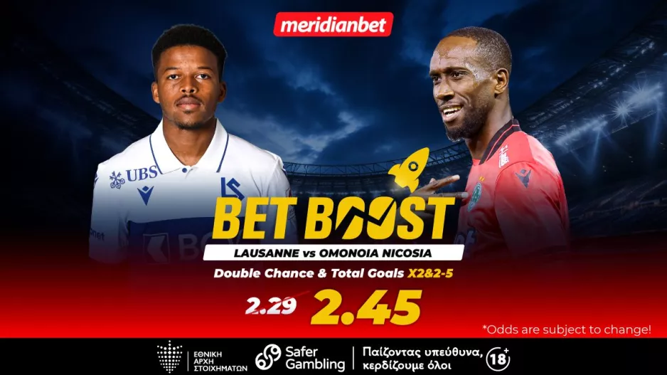 Λωζάνη-Ομόνοια: Συνδυασμός με bet boost στο 2.45 με… πράσινο άρωμα! – Το μπόνους σου σε περιμένει! 