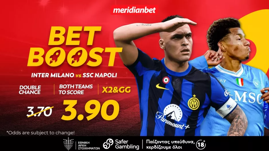 Ίντερ-Νάπολι: Ντέρμπι κορυφής με άπιαστο bet boost! - Τι περιμένεις; Άρπαξε το μπόνους τώρα!