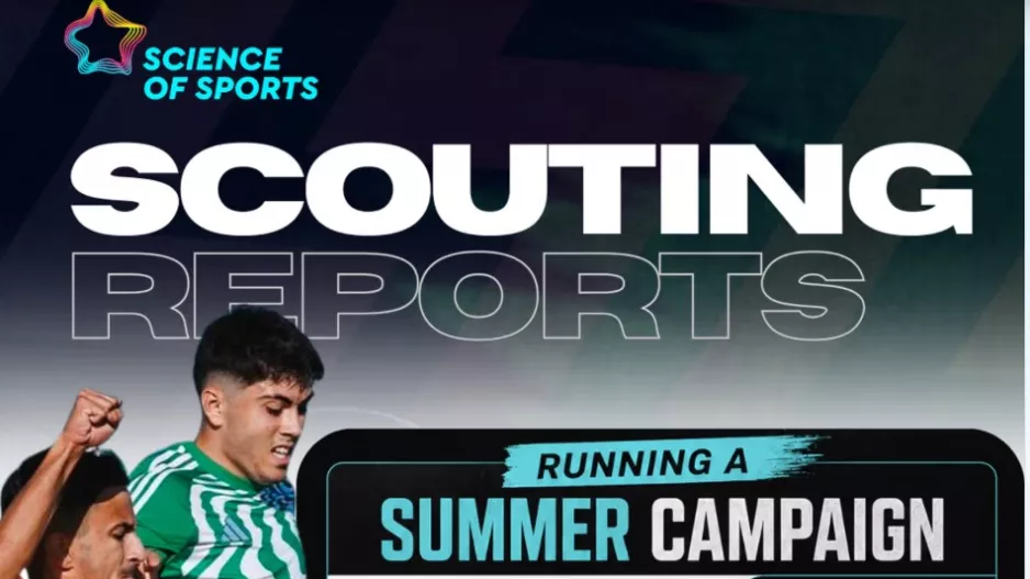Το επαγγελματικό Scouting Report της Science of Sports τώρα με 30% έκπτωση