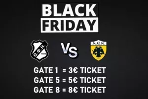Εισιτήρια για το ματς με την ΑΕΚ σε τιμές... Black Friday