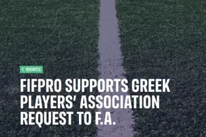 Η FIFPRO εξέδωσε ανακοίνωση υπέρ του ΠΣΑΠ