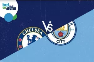 Over 2.5 goals το Chelsea – Man City; Παίξε στην Bet On Alfa 