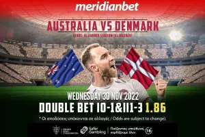 Αυστραλία – Δανία με ΣΟΥΠΕΡ αποδόσεις στο online betting της Meridianbet