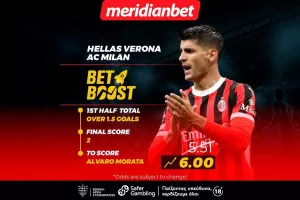 Βερόνα-Μίλαν: Συνδυασμός με Μοράτα, Bet boost και σούπερ κέρδη! - Είσαι ένα κλικ μακριά από το μπόνους σου 