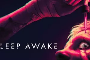 Sleep Awake: Το νέο ψυχεδελικό θρίλερ της Blumhouse Games κυκλοφόρησε