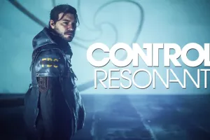 Control Resonant: Τελικό trailer για το νέο παιχνίδι της Remedy!
